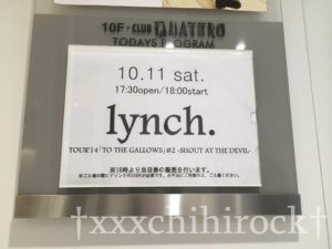 lynch.のGALLOWS広島クアトロ公演のボード